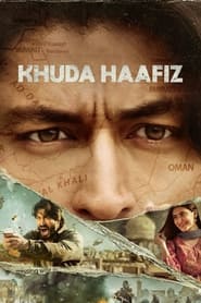 پوستر رسمی فیلم Khuda Haafiz (2020)