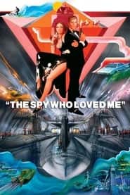 پوستر رسمی فیلم The Spy Who Loved Me (1977)