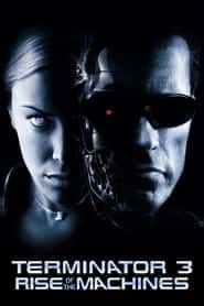 پوستر رسمی فیلم Terminator 3: Rise of the Machines (2003)
