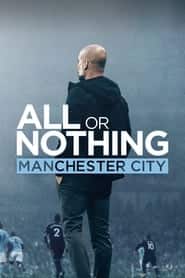 پوستر رسمی سریال All or Nothing: Manchester City (2018)