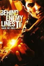 پوستر رسمی فیلم Behind Enemy Lines II: Axis of Evil (2006)