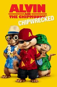 پوستر رسمی فیلم Alvin and the Chipmunks: Chipwrecked (2011)