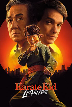 پوستر رسمی فیلم Karate Kid: Legends (2025)
