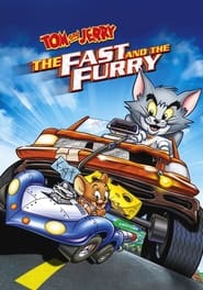 پوستر رسمی فیلم Tom and Jerry: The Fast and the Furry (2005)