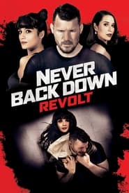 پوستر رسمی فیلم Never Back Down: Revolt (2021)