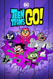Official poster for سریال Teen Titans Go! (2013)