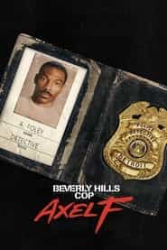 پوستر رسمی فیلم Beverly Hills Cop: Axel F (2024)