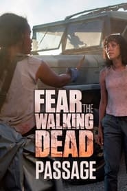 پوستر رسمی سریال Fear the Walking Dead: Passage (2016)