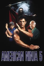 پوستر رسمی فیلم American Ninja 5 (1993)