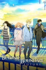 پوستر رسمی انیمه Beyond the Boundary: I'll Be Here – Future (2015)