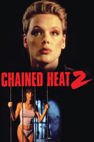 پوستر رسمی فیلم Chained Heat 2 (1993)