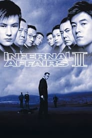پوستر رسمی فیلم Infernal Affairs II (2003)