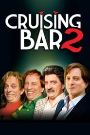 پوستر رسمی فیلم Cruising Bar 2 (2008)