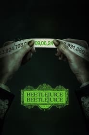پوستر رسمی فیلم Beetlejuice Beetlejuice (2024)