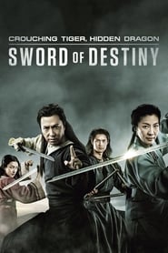 پوستر رسمی فیلم Crouching Tiger, Hidden Dragon: Sword of Destiny (2016)