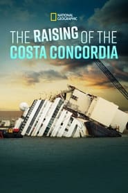 پوستر رسمی فیلم Raising the Costa Concordia (2014)