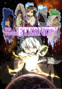 پوستر رسمی انیمه To Your Eternity (2021)