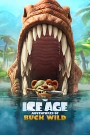 پوستر رسمی فیلم The Ice Age Adventures of Buck Wild (2022)