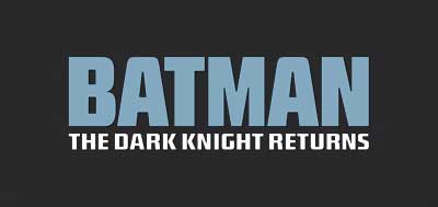 کالکشن Batman: The Dark Knight Returns