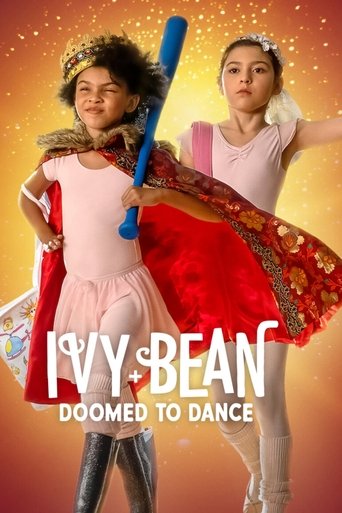 Official poster for فیلم Ivy + Bean: Doomed to Dance (2022)