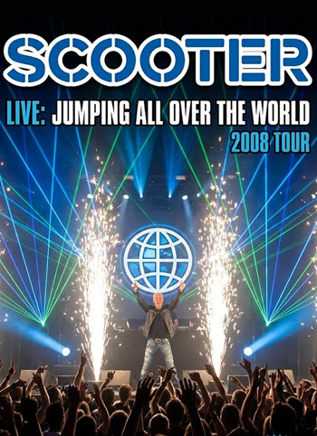 پوستر رسمی فیلم Scooter Live - Jumping All Over the World (2008)